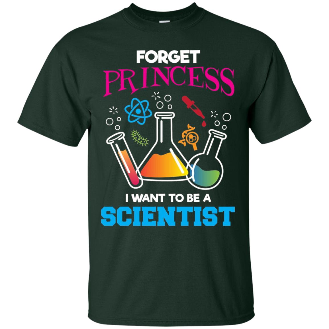 Forget Princess I Want To Be A Scientist Shirt Chemistry Forest