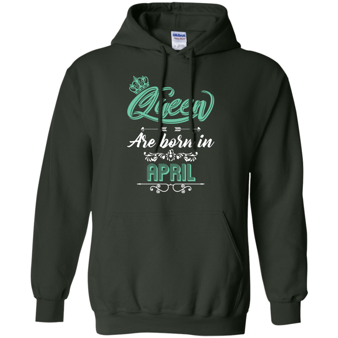 Brithday T-Shirt Queen Are Born In April Forest Green