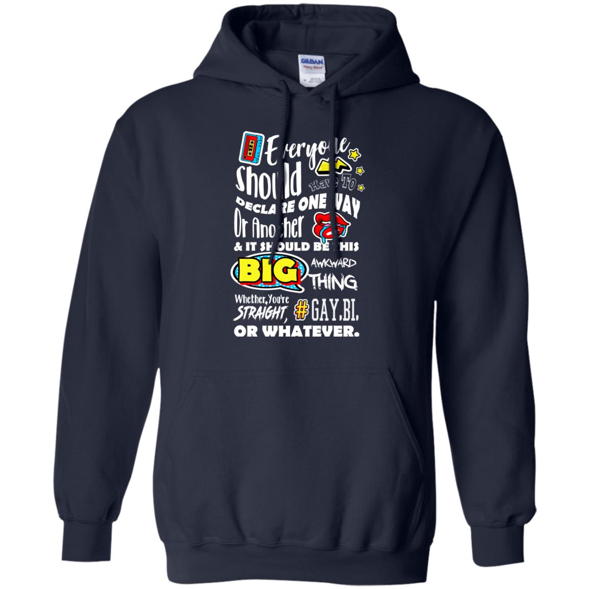 Whether You_re Straight Gay Bi Or Whatever Lgbt Shirt Navy