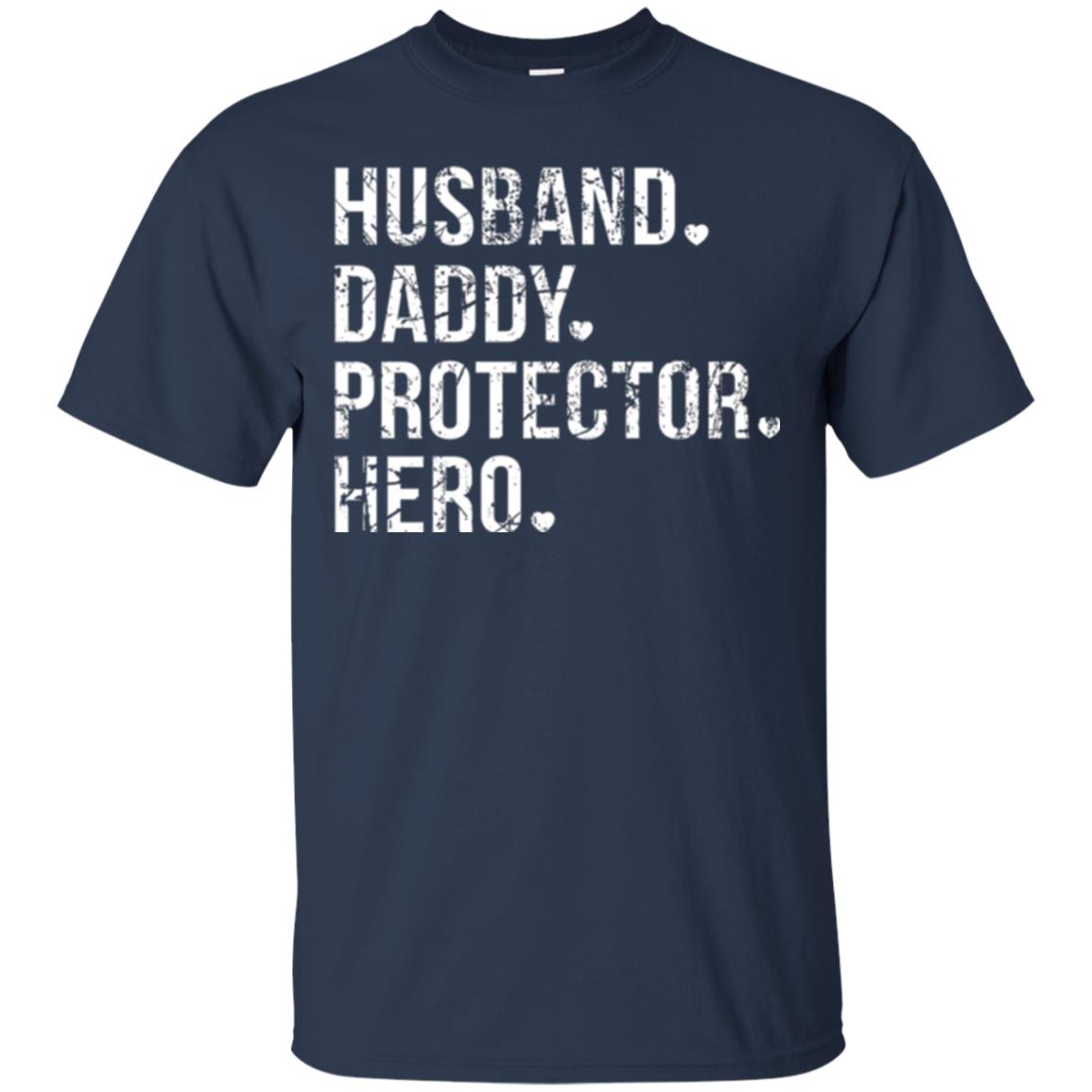 Husband Daddy Protector Hero T-shirt Navy