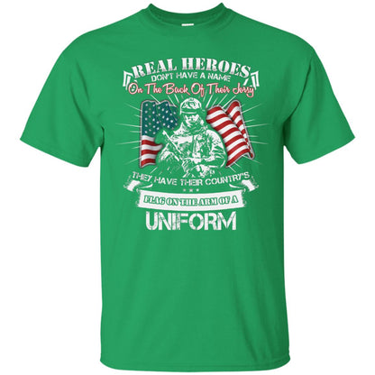 Real Heroes Dont Have A Name On The Back Of Their Jersey They Hev Their Country Flag On The Arm Of A Uniform Irish Green