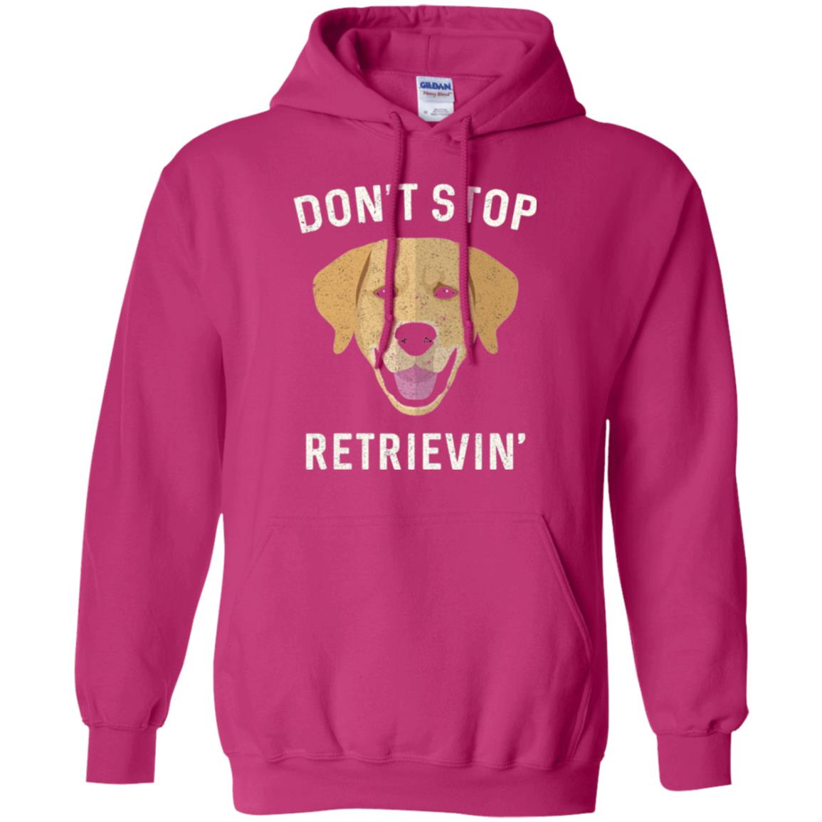 Dog Lovers T-shirt Don_t Stop Retrieving Heliconia