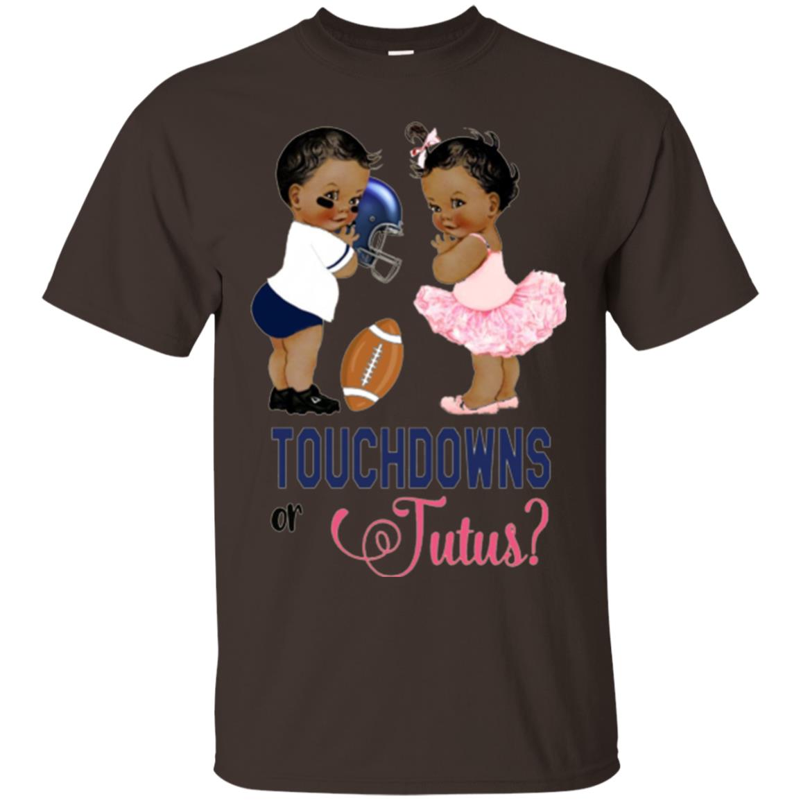 Ethnic Touchdowns Or Tutus Gender Reveal Party Football Lover T-shirt Dark Chocolate
