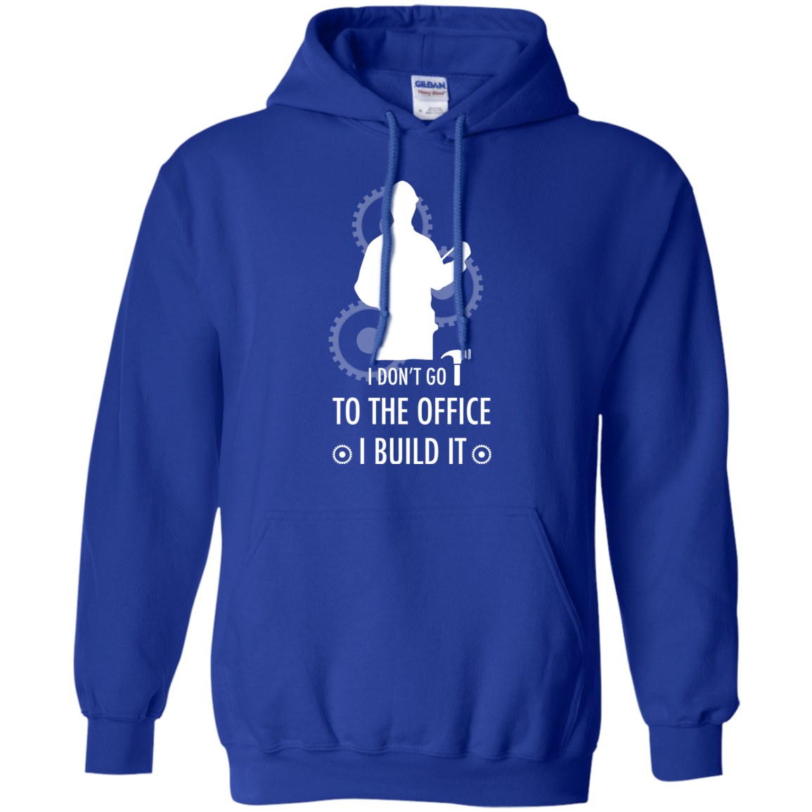 Engineer T-shirt I Don't Go To The Office I Build It Royal
