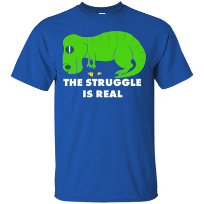 Funny Dinosaus T-shirt The Struggle Is Real Royal