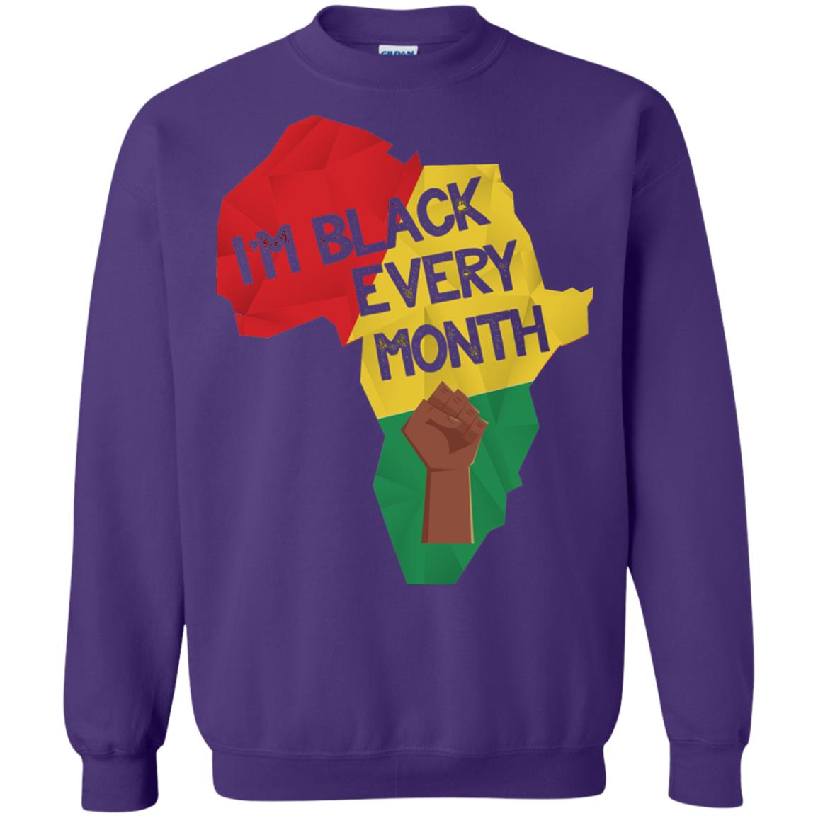 I_m Black Every Month Proud African American T-shirt Purple