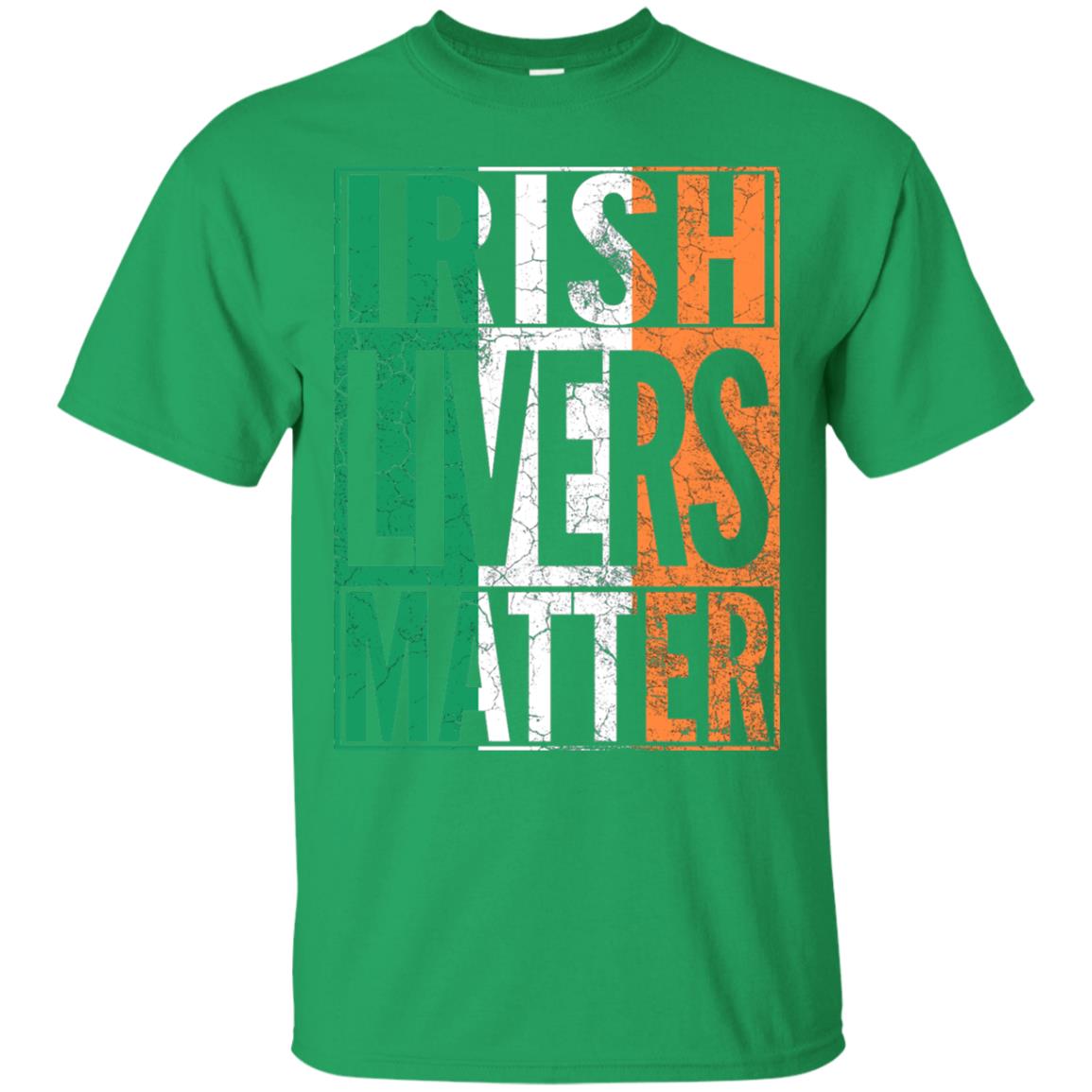 Irish Livers Matter St. Patrick_s Day T-shirt Irish Green