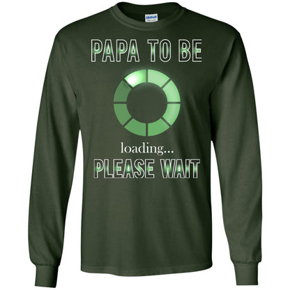 Papa To Be Loading Please Wait T-shirt Forest Green