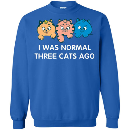 Cat Lover T-shirt I Was Normal Three Cats Ago Royal