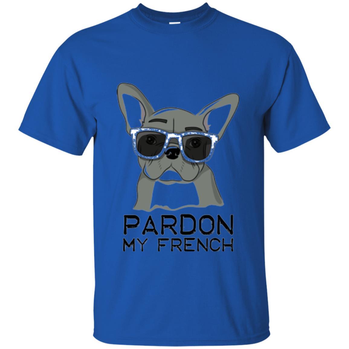 French Bulldog T-shirt Pardon My French T-shirt Royal