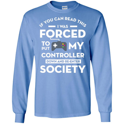 Gamer T-shirt If You Can Read This Carolina Blue