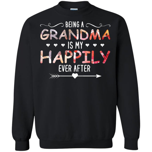 Being Grandma Is My Happily Ever After Parent_s Day Shirt For Grandmother Black