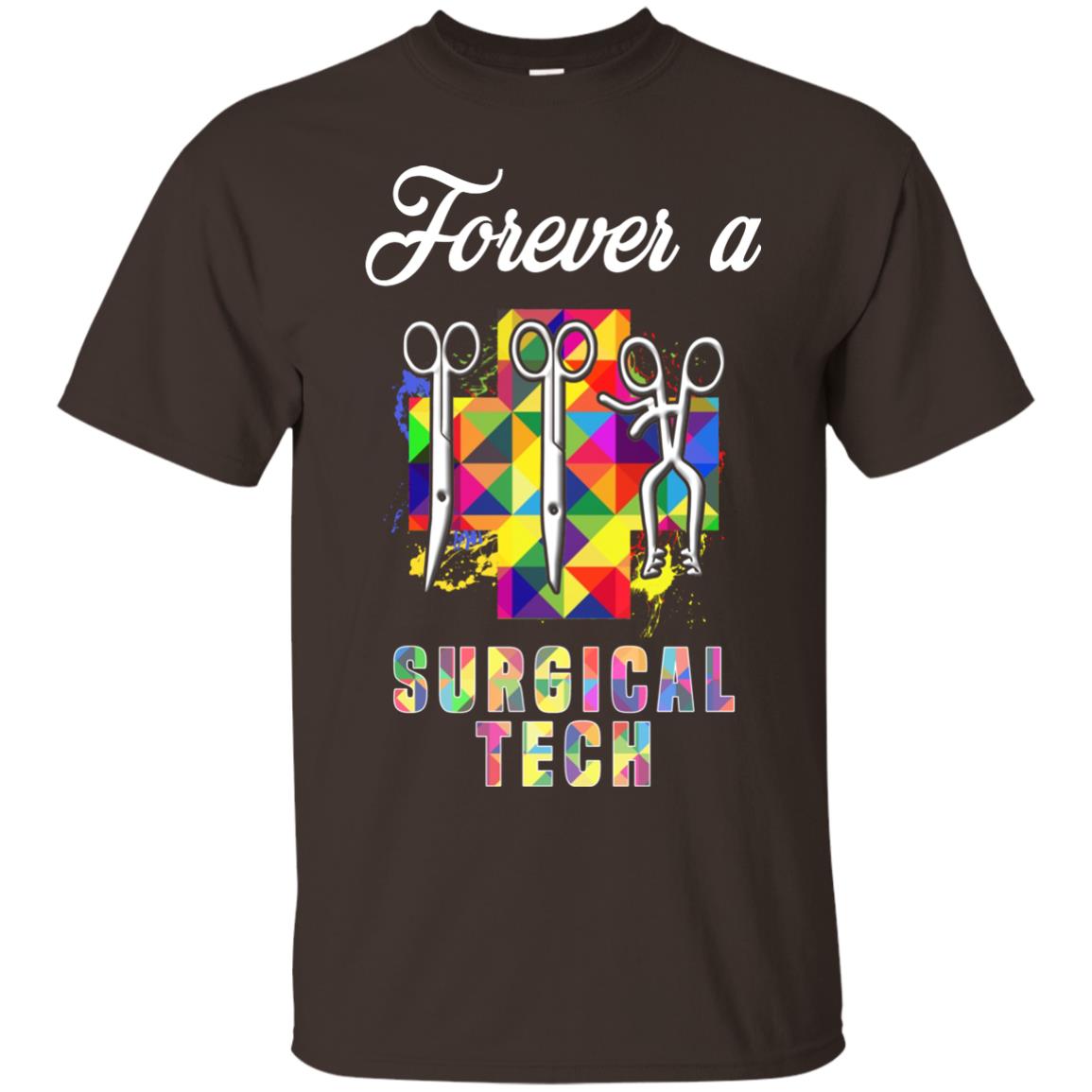 Forever A Surgical Tech Shirt Dark Chocolate