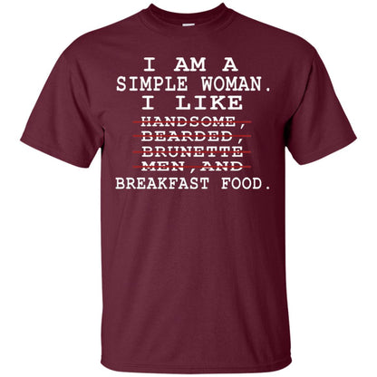I Am Simple Woman I Like Breakfast Food Shirt Maroon