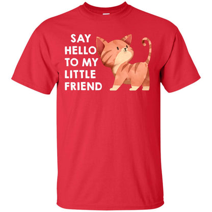 Say Hello To My Little Friend Cat Shirt Red