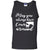 May You Always Have Cows Around Best Quote ShirtG220 Gildan 100% Cotton Tank Top