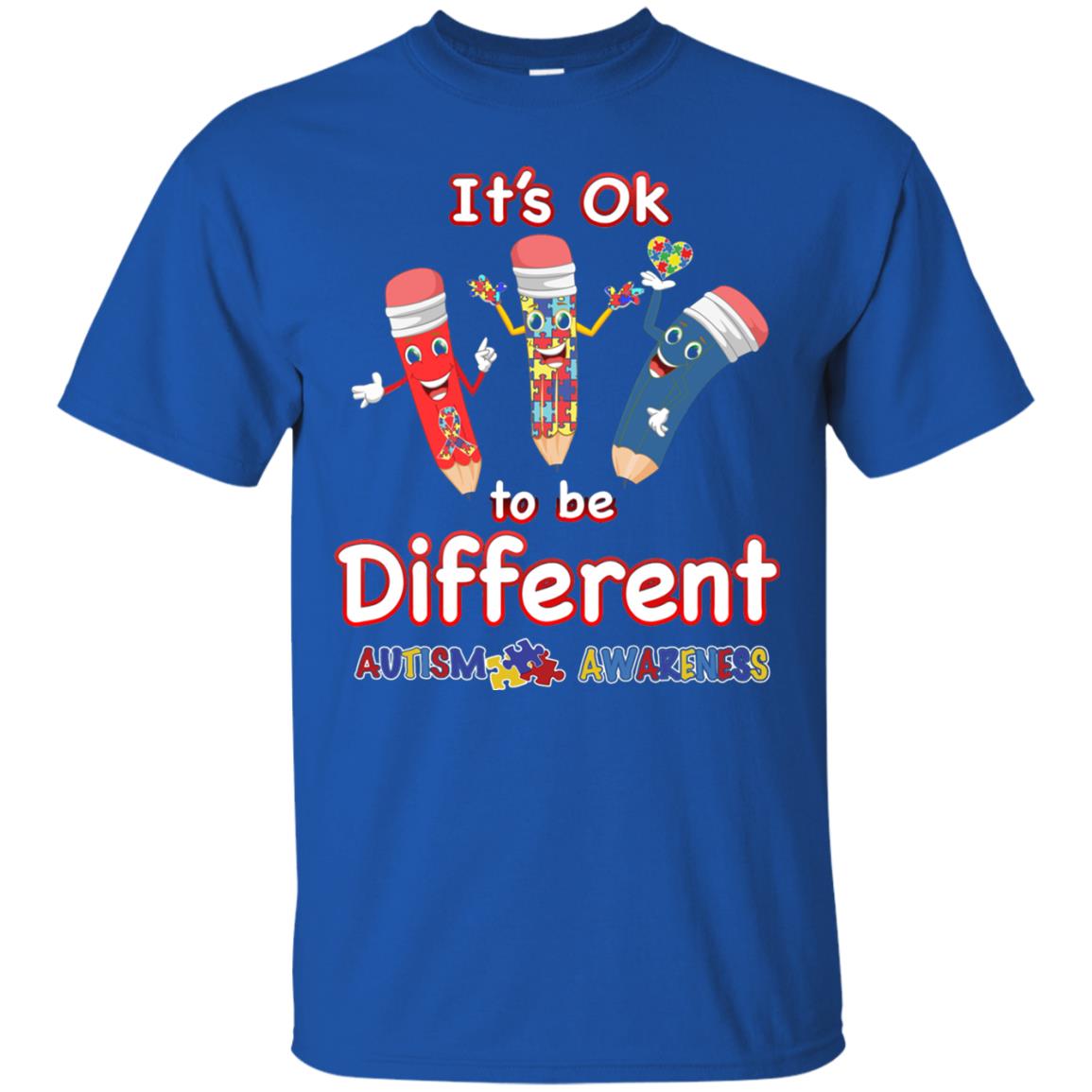 Its Ok To Be Different Autism Awareness T-shirt Royal