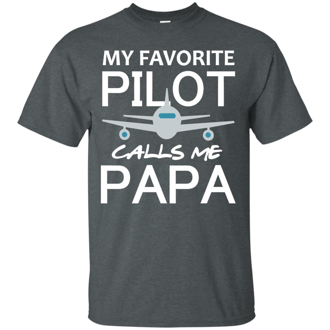 My Favorite Pilot Calls Me Papa Shirt For Grandpa Dark Heather