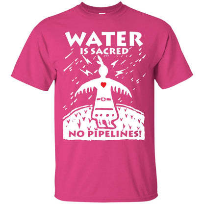 Water Is Sacred No Pipelines T-shirt Heliconia