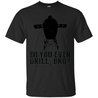 Bbq Grilling T-shirt Do You Even Grill Bro Black