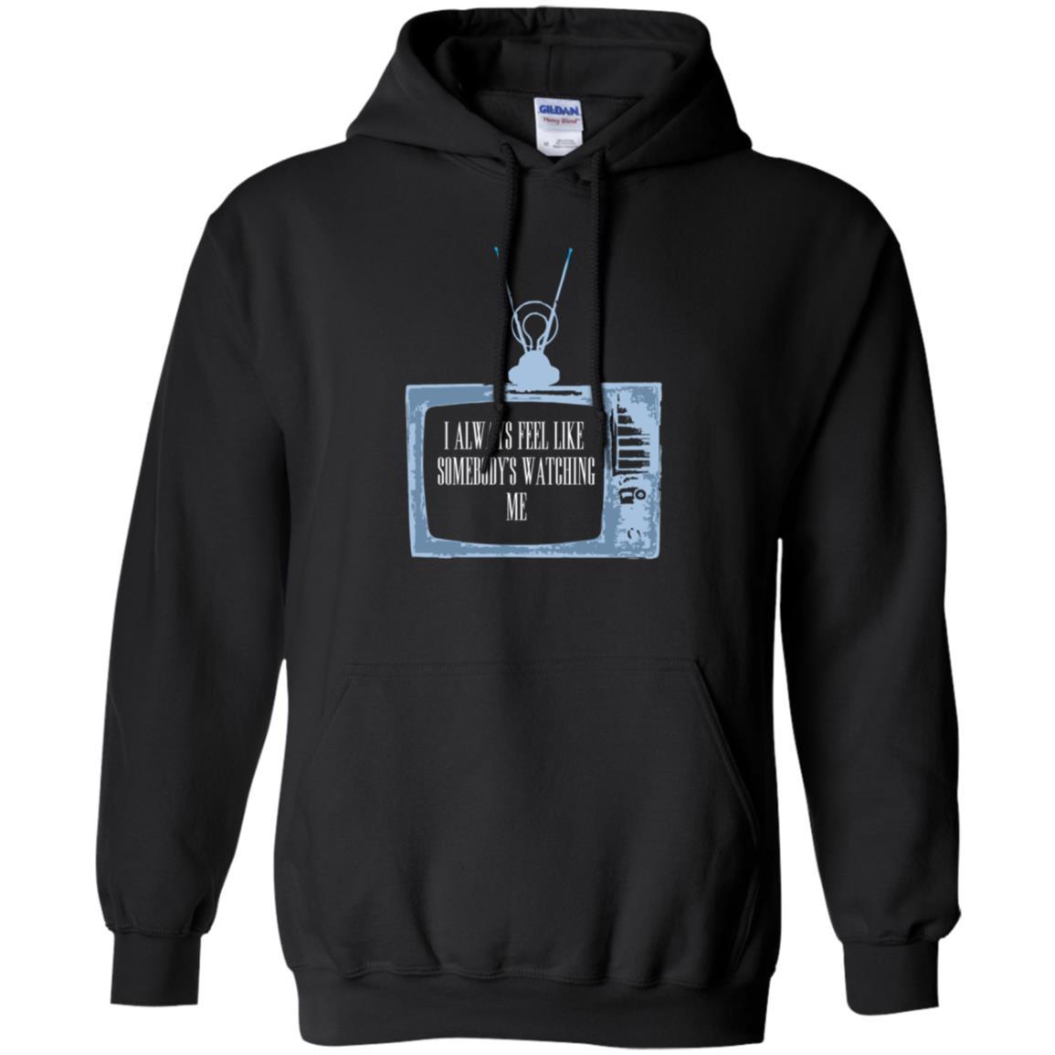 I Always Feel Like Somebody's Watching Me T-shirt Black