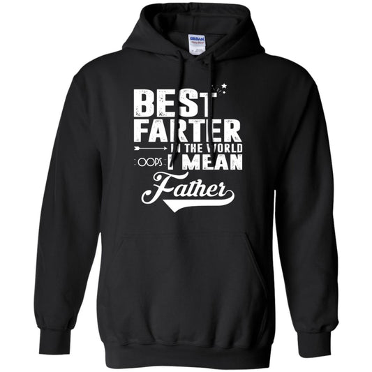 Best Farter In The World Oops I Mean Father Daddy Shirt Black