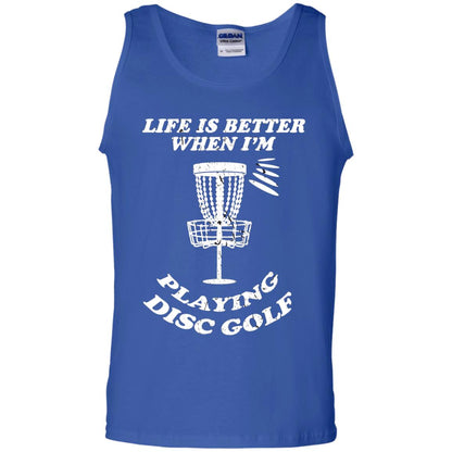 Life Is Better When I'm Playing Dics Golf Shirt For Mens Or Womens Royal