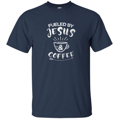 Fueled By Jesus And Coffee Coffee Lover T-shirt Navy