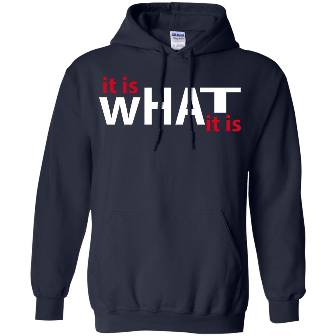 It Is What It Is T-shirt Navy