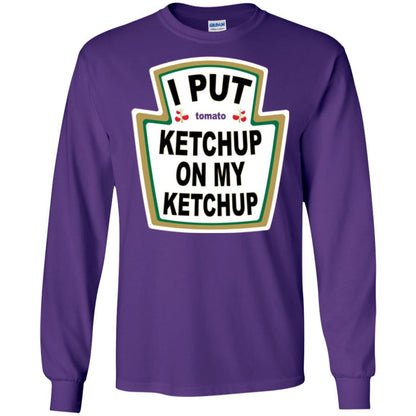 Tomato T-shirt I Put Ketchup On My Ketchup T-shirt Purple