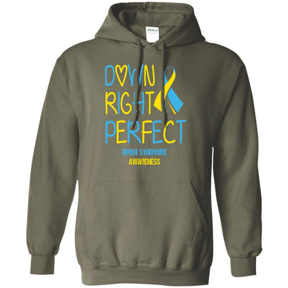 Down Right Perfect Down Syndrome Awareness T-shirt Military Green