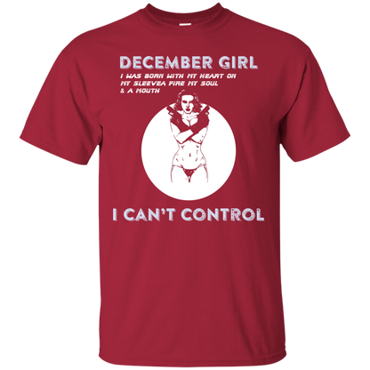 December Girl I Was Born With My Heart T-shirt Cardinal