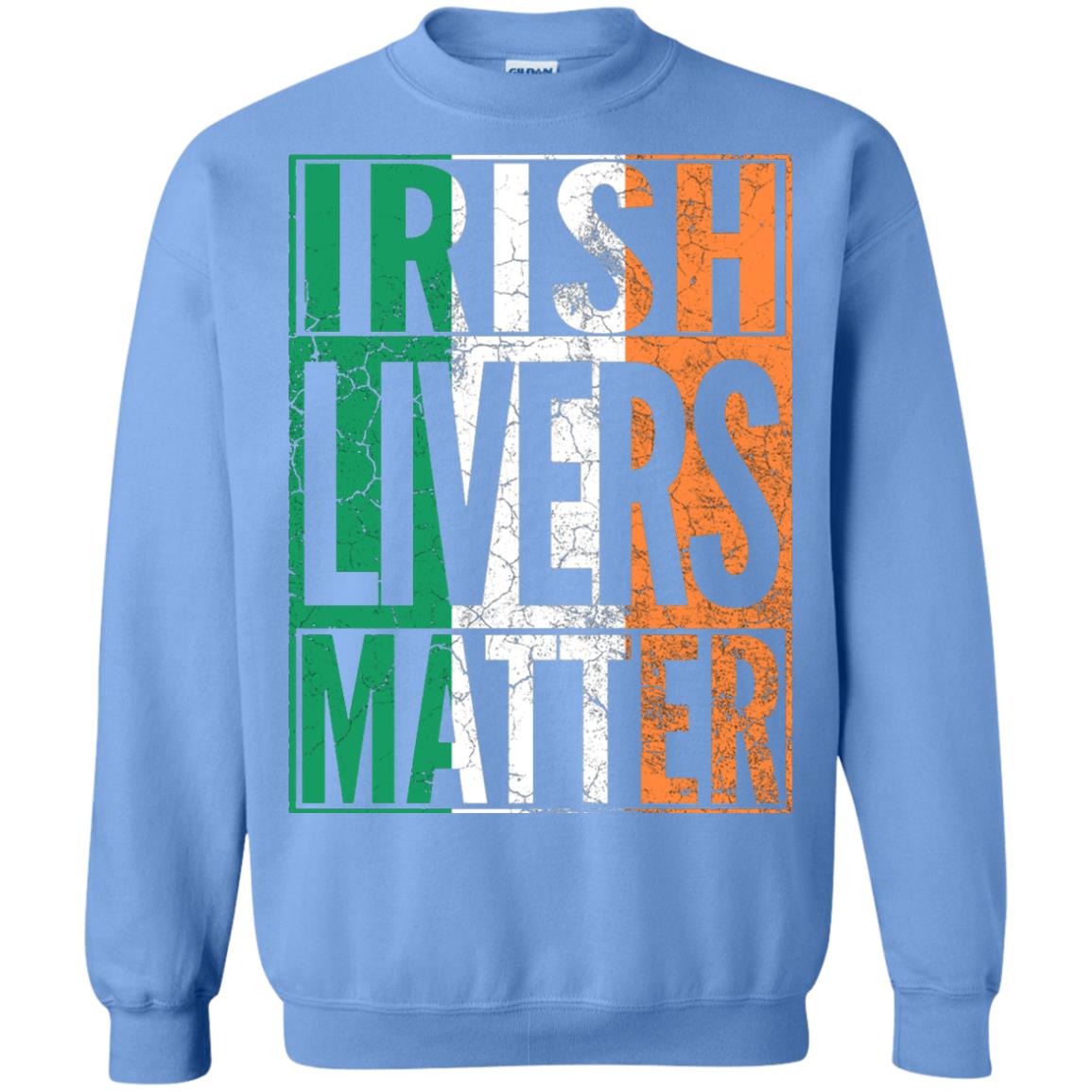 Irish Livers Matter St. Patrick_s Day T-shirt Carolina Blue