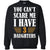 You Can_t Scare Me I Have 3 Daughters Daddy Of 3 Daughters ShirtG180 Gildan Crewneck Pullover Sweatshirt 8 oz.