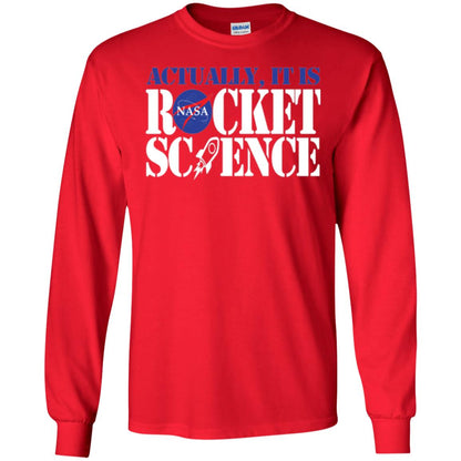 Nasa Actually It Is Rocket Science Scientist T-shirt Red