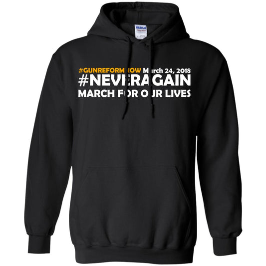 Anti Gun T-shirt Gun Reform Now Never Again March For Our Lives March 24 2018 Black