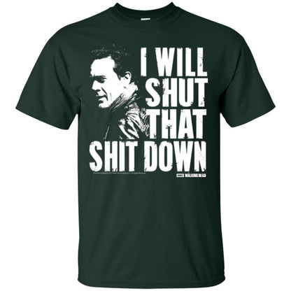 Film T-shirt I Shut That Shit Down Forest Green
