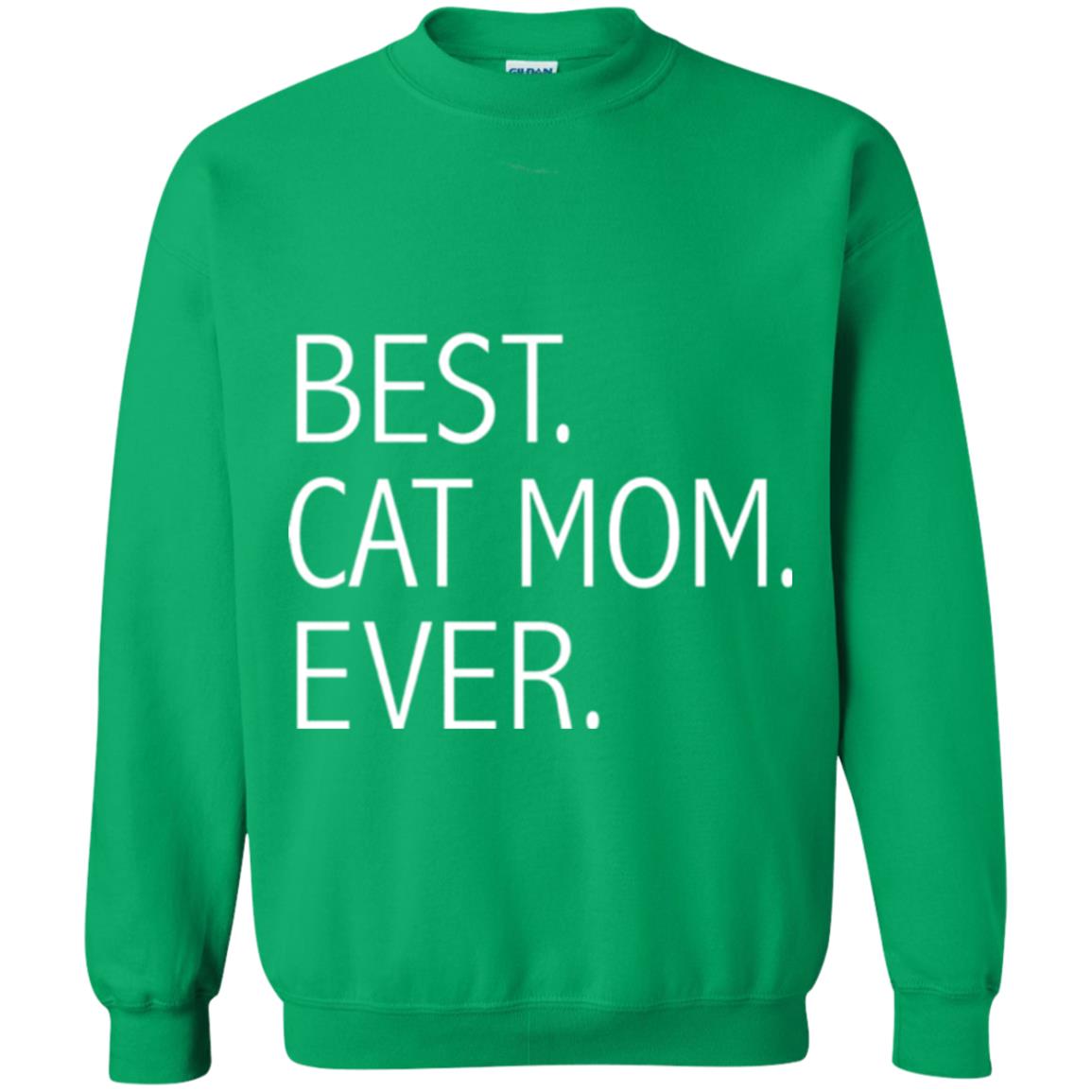 Funny Best Cat Mom Ever T-shirt Cute Cat Lady Irish Green