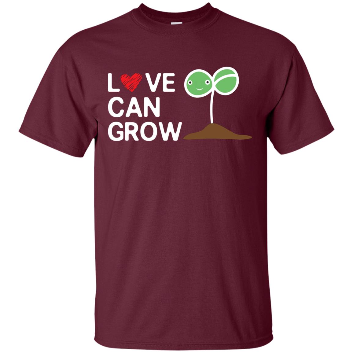 Love Can Grow Gardener Shirt Maroon