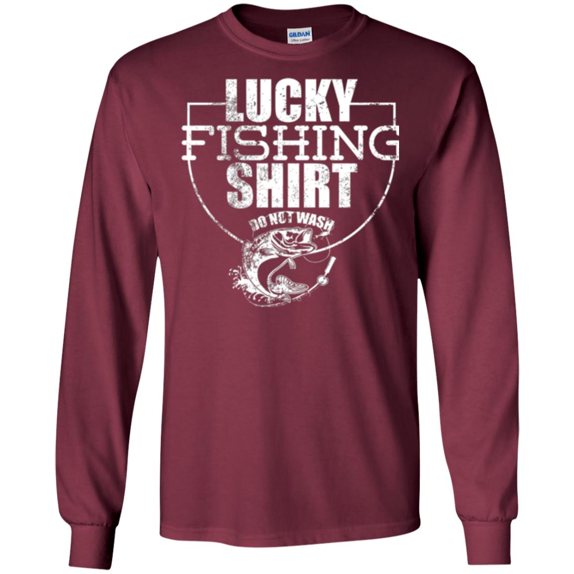 Fisherman T-shirt Lucky Fishing Shirt Do Not Wash Maroon