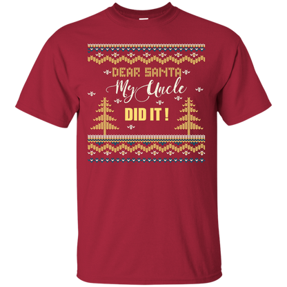 Christmas T-shirt Dear Santa My Uncle Did It Cardinal