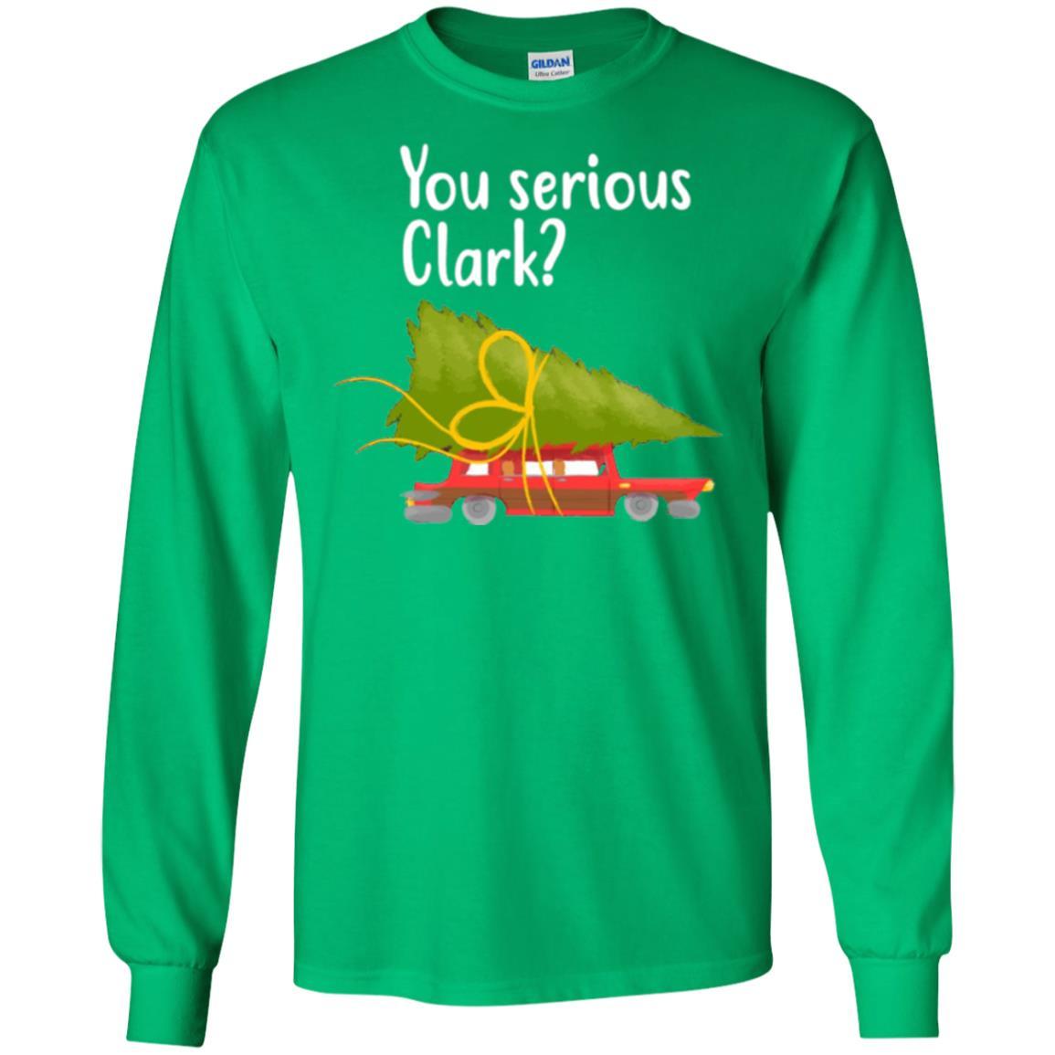 Christmas T-shirt You Serious Clark Griswold Irish Green
