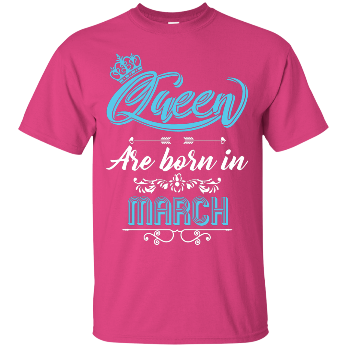 Brithday T-Shirt Queen Are Born In March Heliconia