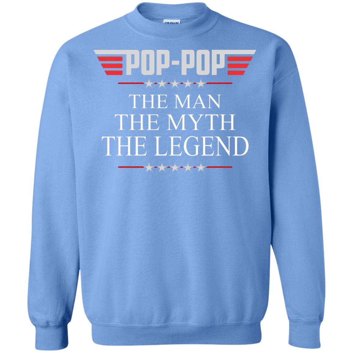 Pop-pop The Man The Myth The Legend Father_s Day T-shirt Carolina Blue