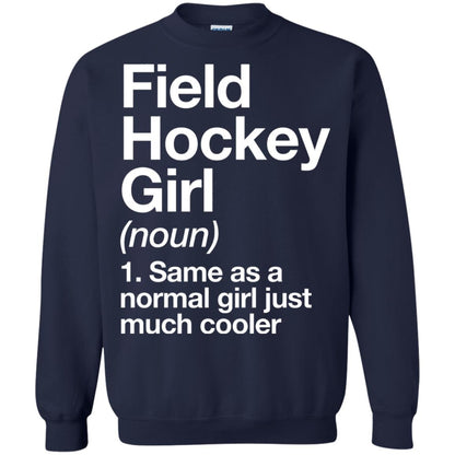 Field Hockey Girl Definition Hockey Lover T-shirt Navy