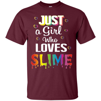 Slime Lovers T-shirt Just A Girl Who Loves Slime Maroon