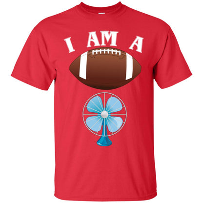 Football Lover T-shirt I Am A Football Fan Red