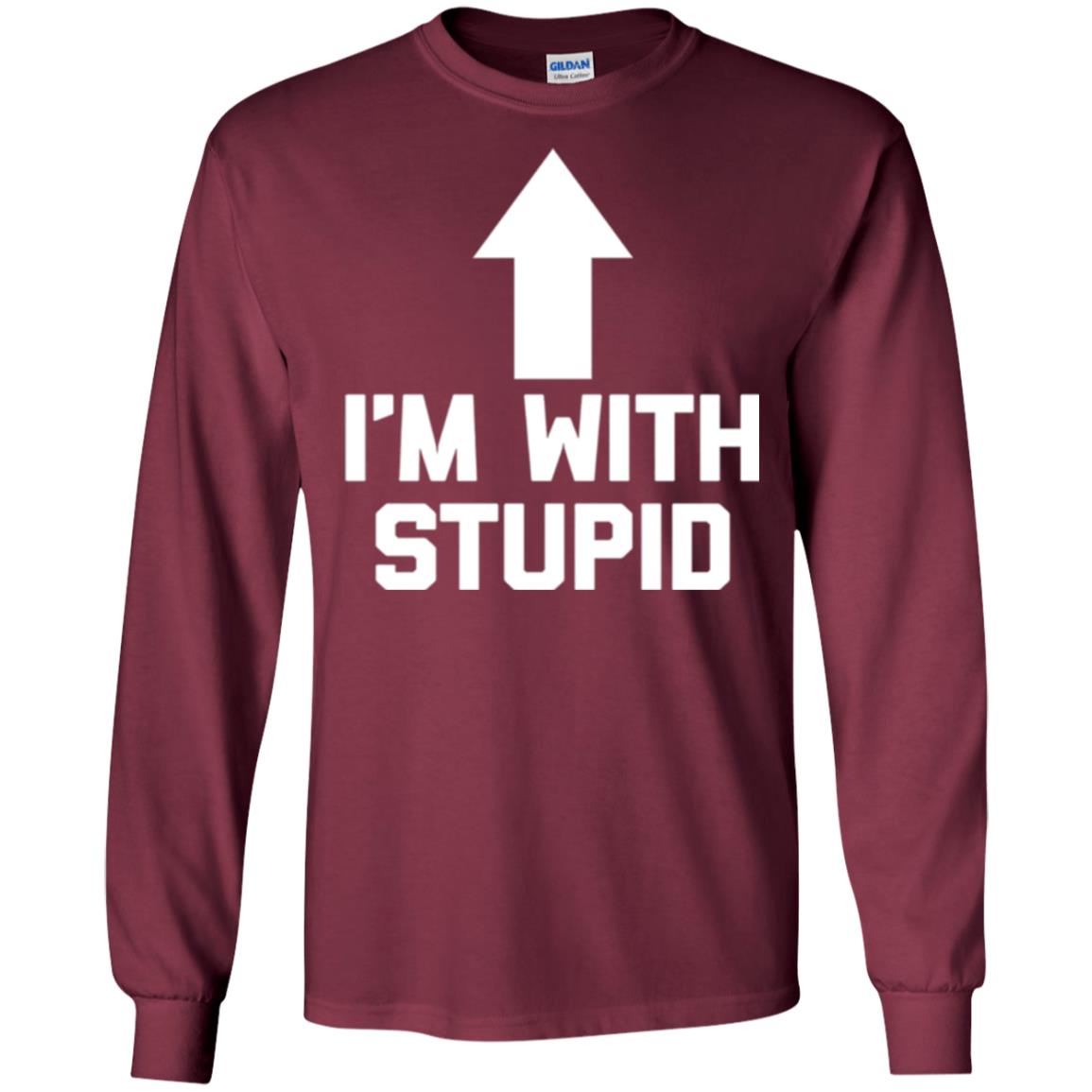 Im With Stupid T-shirt Maroon
