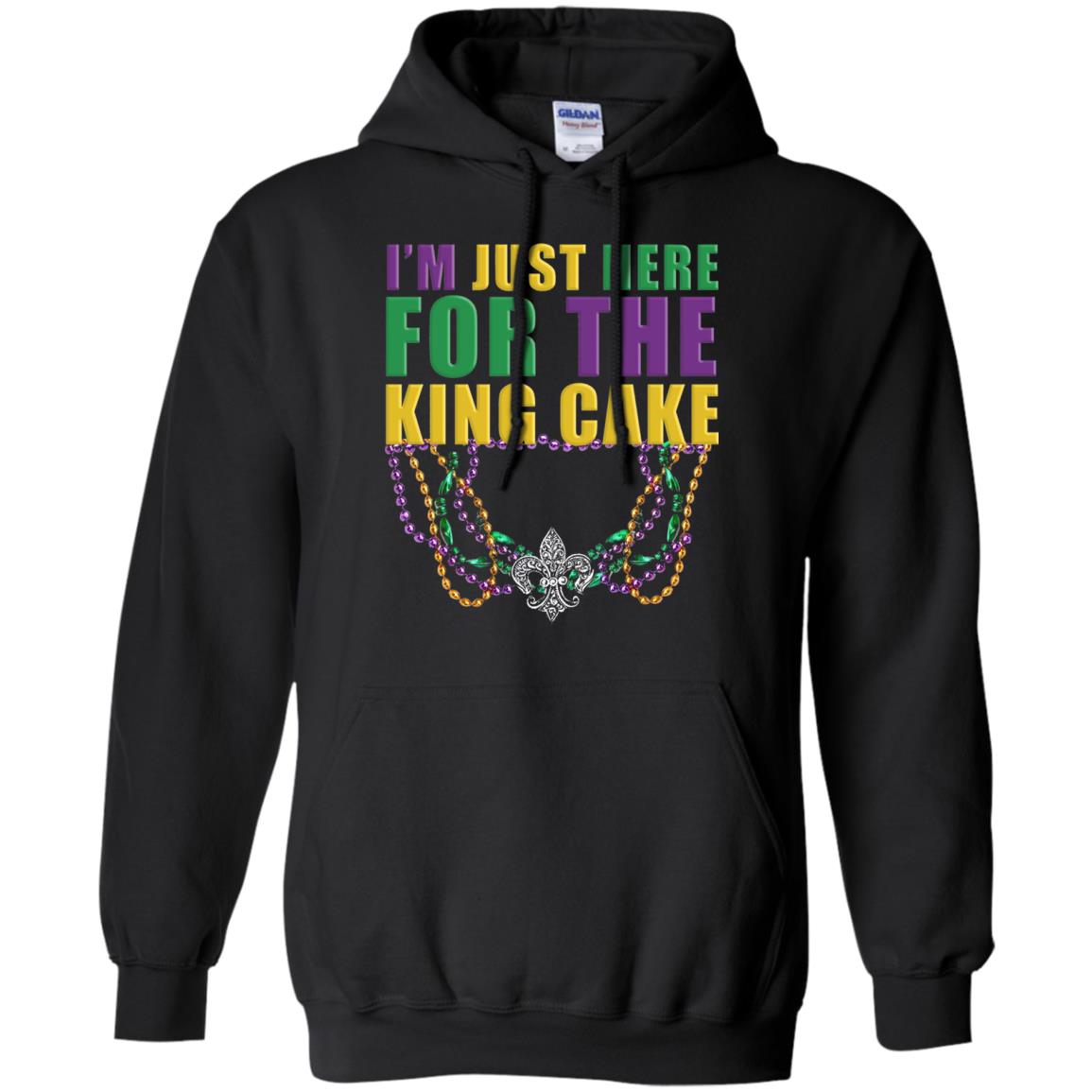 Mardi Gras Beads T-shirt I_m Just Here For The King Cake Black