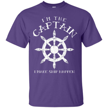 Funny Boating Gift I_m The Captain I Make Ship Happen Shirt Purple